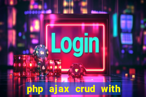 php ajax crud with datatables and bootstrap modals